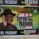2015 Elections; Rash of President Jonathan Posters Flood Enugu, Residents Say It’s Untimely