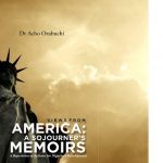 Book: Views from America: A Sojourner’s Memoirs for launch on Dec. 28