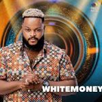 BBNaija:  Why I Turned Down Ilebaye’s Advance- Whitemoney