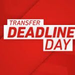 Transfer Deadline Day : Chelsea, Arsenal And Man Utd Leave It Late